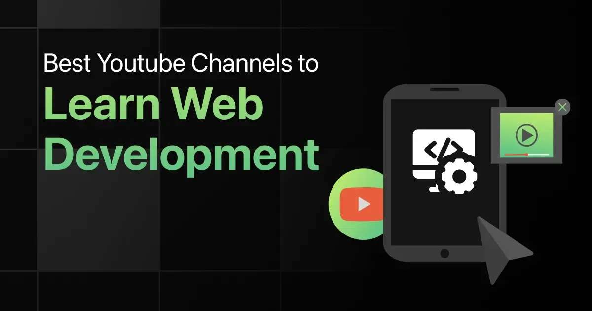 Best YouTube Channels to Learn Web Development