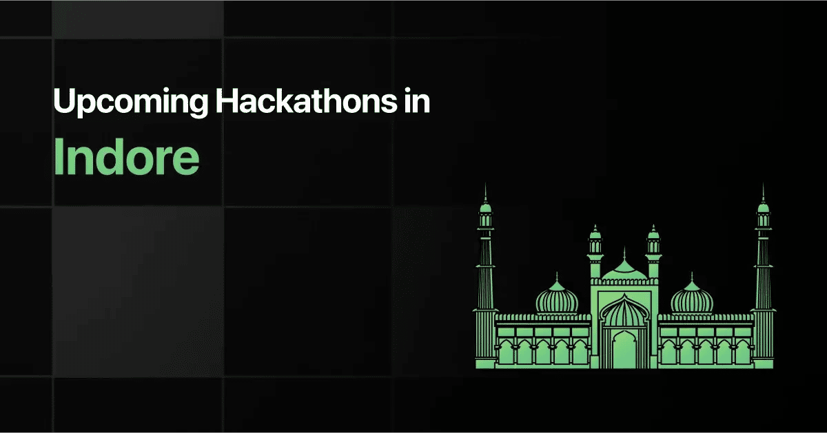 Upcoming Hackathons in Indore