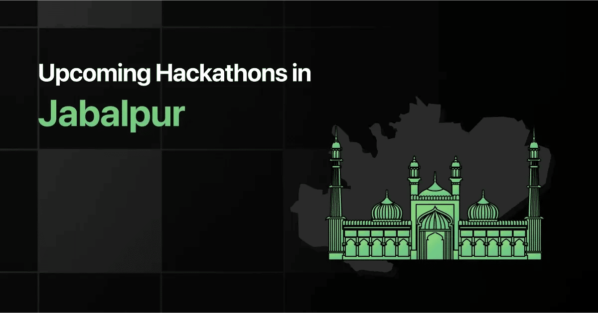 Upcoming Hackathons in Jabalpur