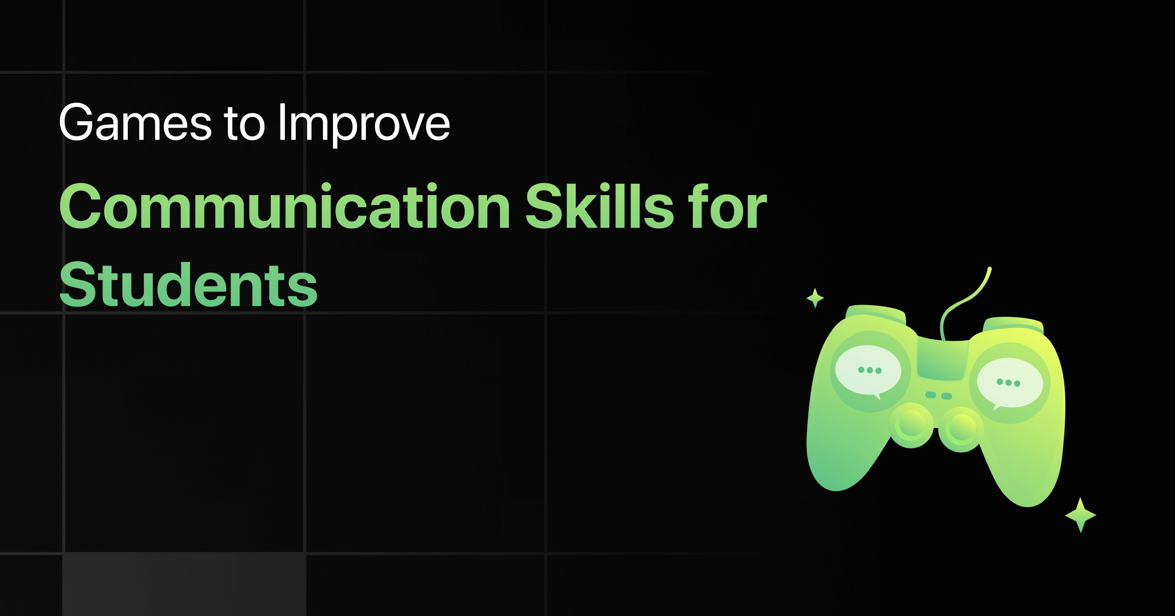 How to Improve Communication Skills for College Students