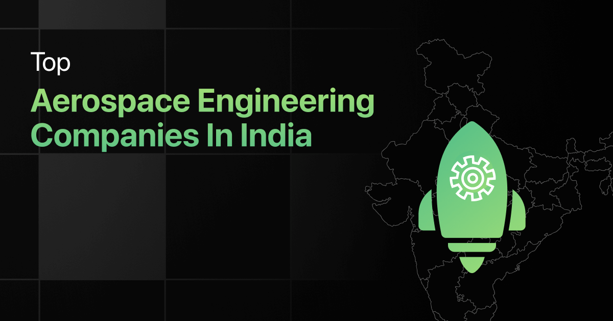 Top Aerospace Engineering Companies In India