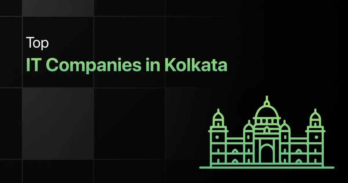 Top IT Companies in Kolkata for Freshers