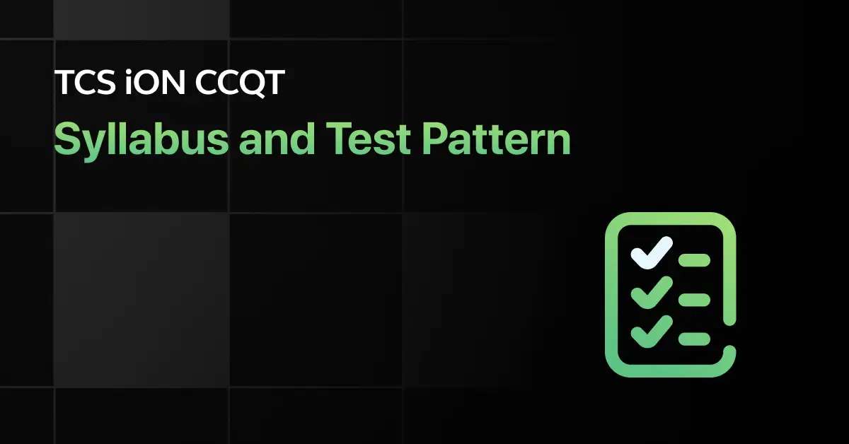 TCS iON CCQT Latest Syllabus & Test Pattern 2024