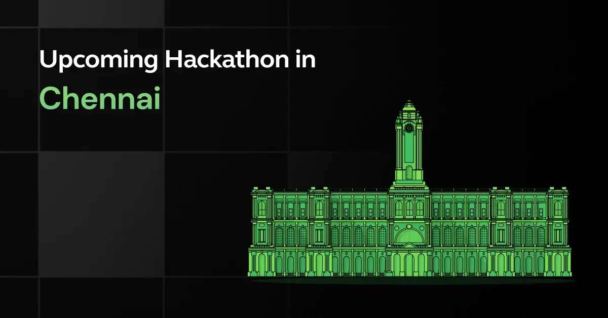 Upcoming Hackathons in Chennai