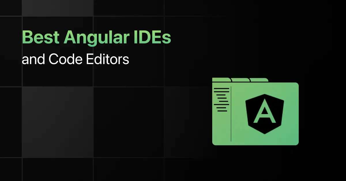 Best Angular IDEs and Code Editors