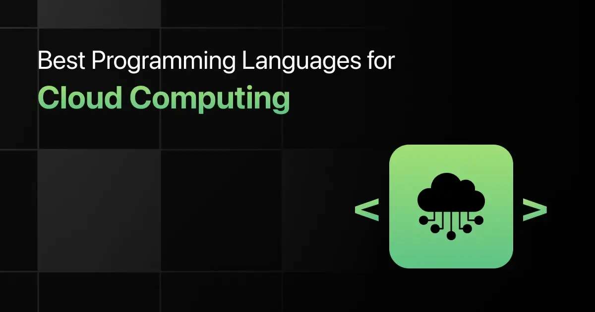 Best Programming Languages for Cloud Computing