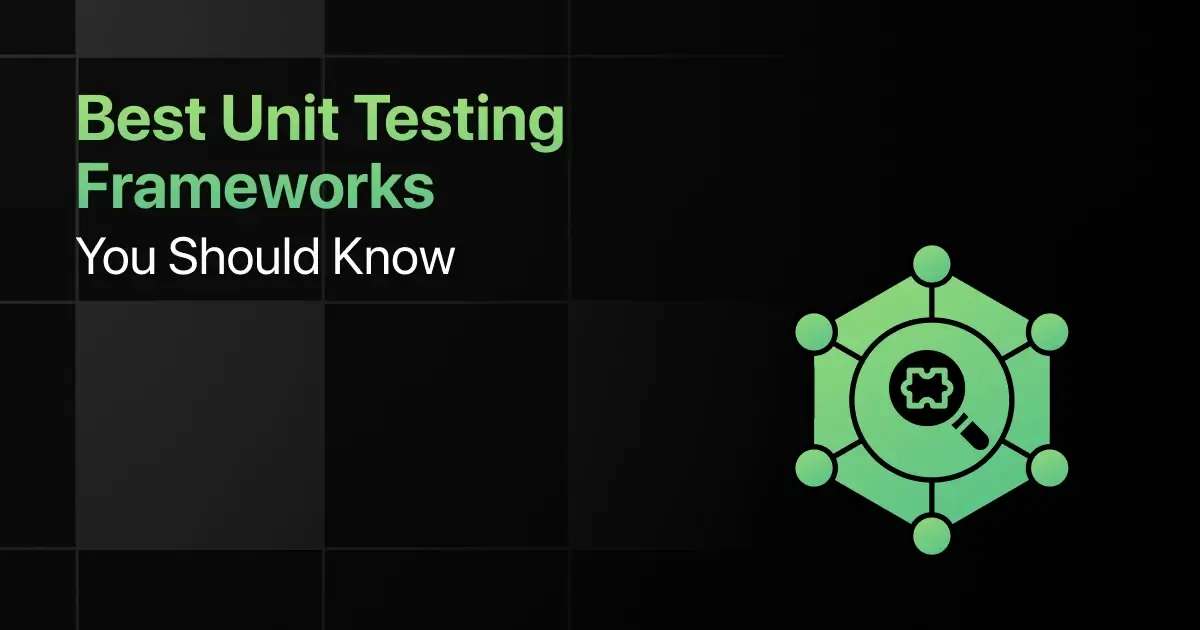 Best Unit Testing Frameworks You Should Know