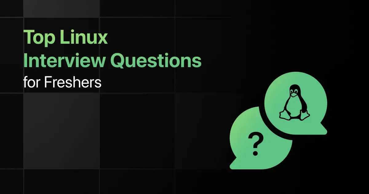 Top Linux Interview Questions for Freshers