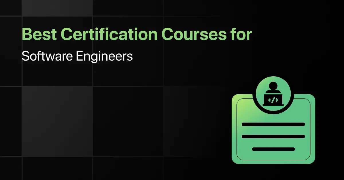 Best Certification Courses for Software Engineers