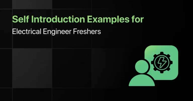 Self Introduction Examples for Electrical Engineer Freshers