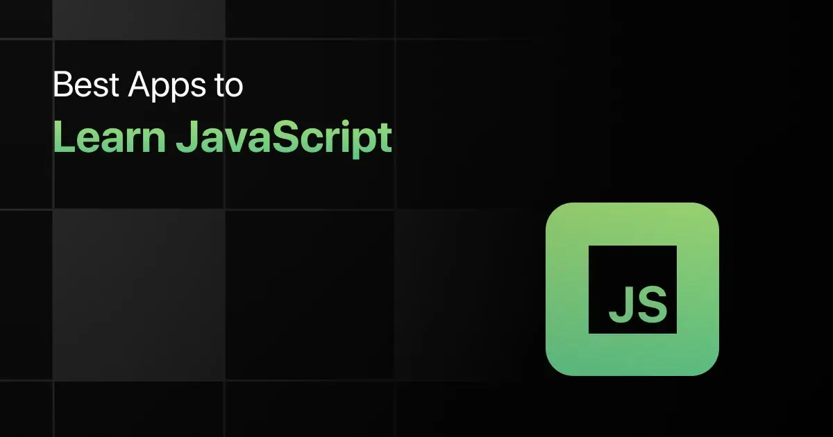 Best Apps to Learn JavaScript