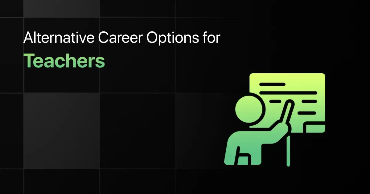 Alternative Career Options for Teachers