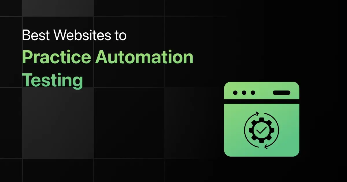 Best Websites to Practice Automation Testing