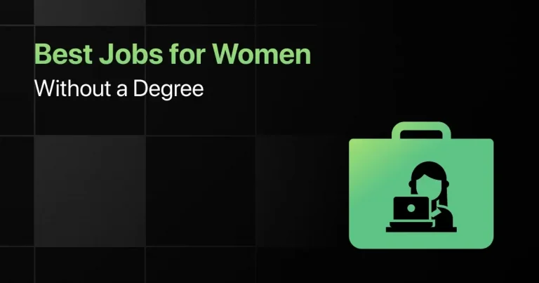 Best Jobs for Women Without a Degree