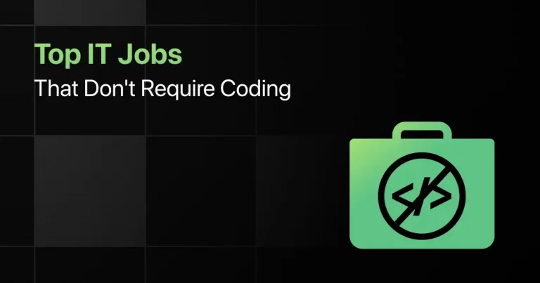 Top IT Jobs That Don't Require Coding