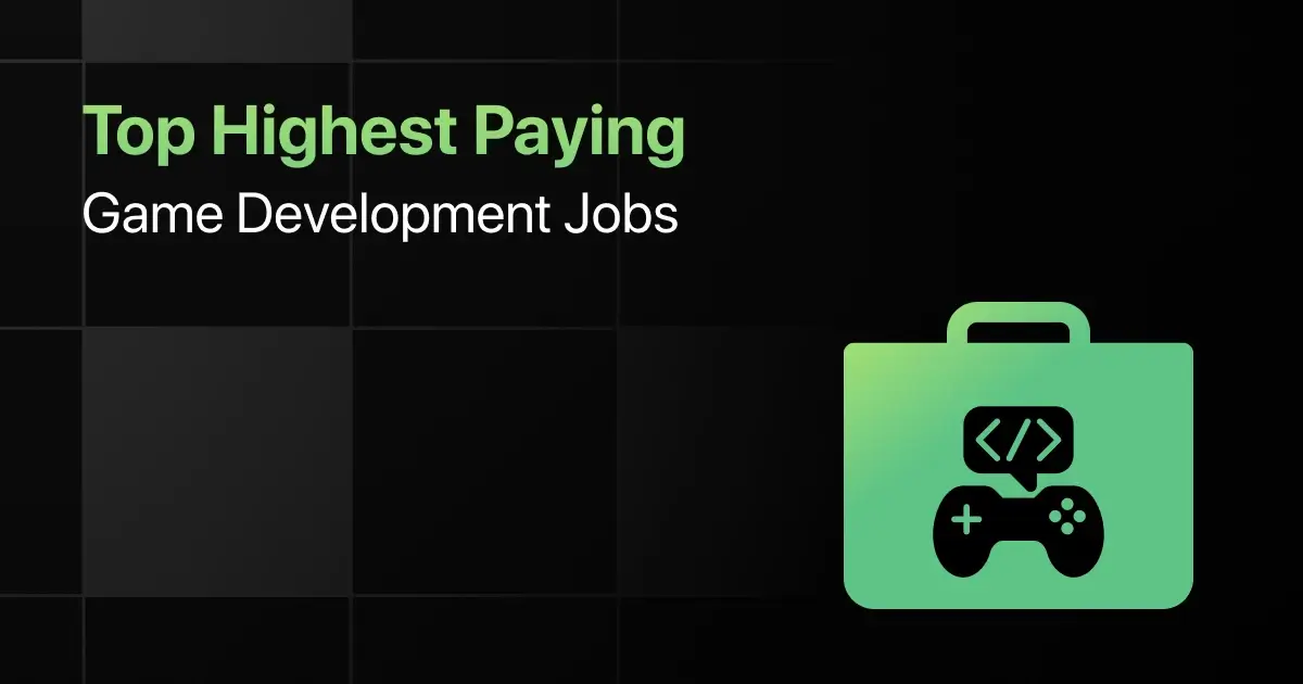 Highest Paying Game Development Jobs