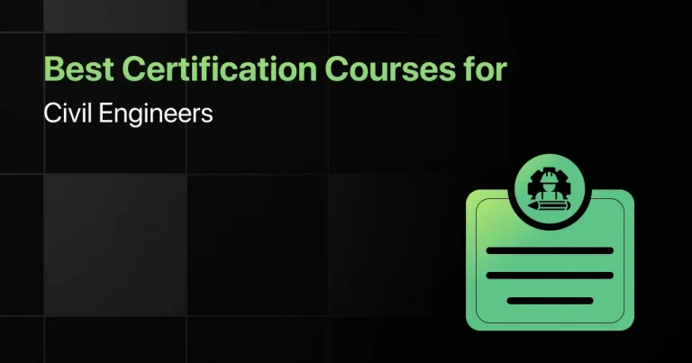 Best Certification Courses for Civil Engineers