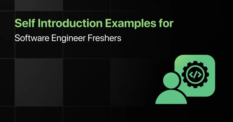 Self Introduction Examples for Software Engineer Freshers